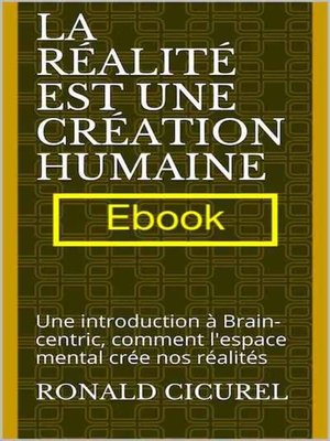 cover image of La réalité est une création humaine